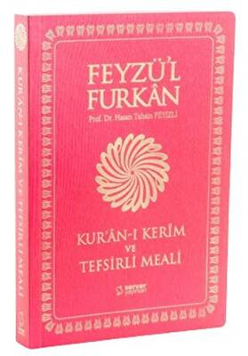Feyzü`l Furkan Kur`an-ı Kerim ve Tefsirli Meali Orta Boy - Mushaf ve Meal İnce Cilt