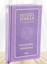 Feyzü`l Furkan Kur`ân-ı Kerîm ve Tefsirli Meali Büyük Boy - Mushaf ve Meal - Ciltli LİLA - Server Yayınları