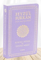 Feyzü`l Furkan Kur`ân-ı Kerîm ve Tefsirli Meali Büyük Boy - Mushaf ve Meal - İNCE CİLT LİLA - Server Yayınları