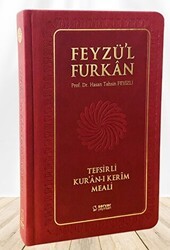 Feyzü`l Furkan Tefsirli Kur`an-ı Kerim Meali Büyük Boy - Tefsirli Meal - Ciltli BORDO - Server Yayınları