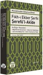 Fıkh-ı Ekber Şerhi Şerefü’l-Akide - Büyüyen Ay Yayınları