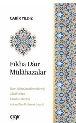 Fıkha Dair Mülâhazalar - Çığır Yayınları