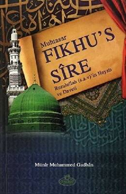 Muhtasar Fıkhu’s-Sire - 1