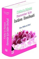 Fıkhu`s Sünne Hanımlar için İslam İlmihali - Karınca & Polen Yayınları