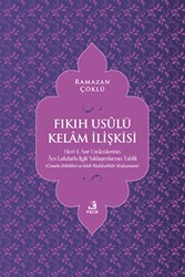 Fıkıh Usulü Kelam İlişkisi - Fecr Yayınları