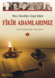Fikir Adamlarımız - 2 - Erkam Yayınları