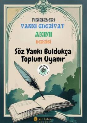 Fikirizleri Yankı Edebiyat Akımı Dergisi - Söz Yankı Buldukça Toplum Uyanır - 1