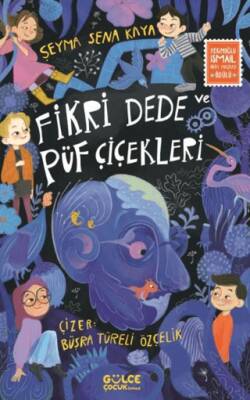 Fikri Dede ve Püf Çiçekleri - 1