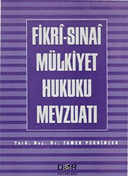 Fikri-Sınai Mülkiyet Hukuku Mevzuatı - Der Yayınları
