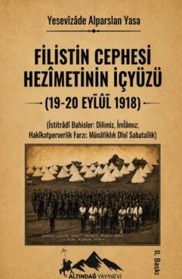 Filistin Cephesi Hezimetinin İçyüzü - 1