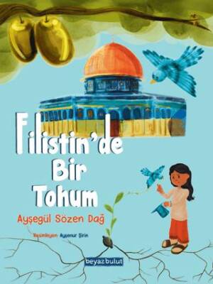 Filistin’de Bir Tohum - 1