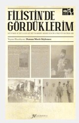 Filistin`de Gördüklerim - Ötüken Neşriyat