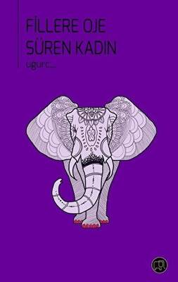 Fillere Oje Süren Kadın - 1