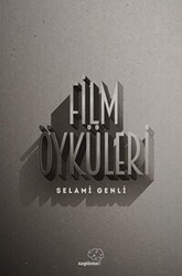 Film Öyküleri - Sapiens Yayınları