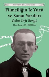 Filmciliğin İç Yüzü ve Sanat Yazıları - Dorlion Yayınları