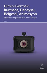 Filmini Görmek - Kurmaca, Deneysel, Belgesel, Animasyon - Doruk Yayınları