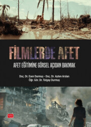 Filmlerde Afet - Afet Eğitimine Görsel Açıdan Bakmak - Nobel Bilimsel Eserler