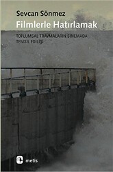 Filmlerle Hatırlamak - Metis Yayınları