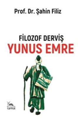 Filozof Derviş Yunus Emre - 1