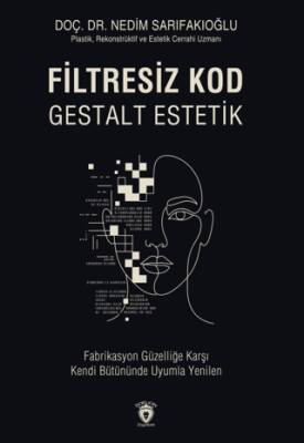 Filtresiz Kod Gestalt Estetik - 1