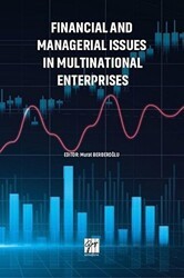 Financial and Managerial Issues in Multinational Enterprises - Gazi Kitabevi