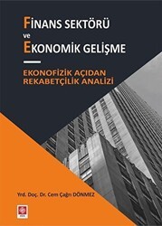 Finans Sektörü ve Ekonomik Gelişme - Ekin Basım Yayın