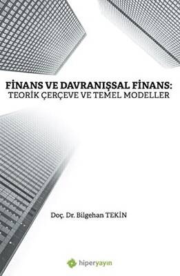 Finans ve Davranışsal Finans - 1