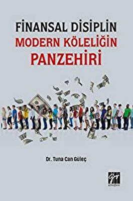 Finansal Disiplin Modern Köleliğin Panzehiri - 1
