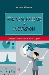 Finansal Gelişme ve İnovasyon - Ekin Basım Yayın