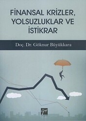 Finansal Krizler Yolsuzluklar ve İstikrar - Gazi Kitabevi