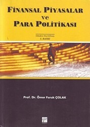Finansal Piyasalar ve Para Politikası - Gazi Kitabevi