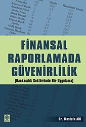 Finansal Raporlamada Güvenirlilik - Ekin Basım Yayın