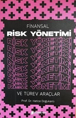 Finansal Risk Yönetimi ve Türev Araçlar - 1