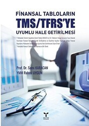 Finansal Tabloların TMS-TFRS`ye Uyumlu Hale Getirilmesi - Umuttepe Yayınları