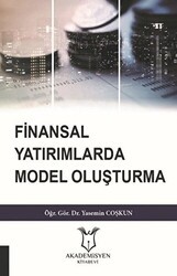 Finansal Yatırımlarda Model Oluşturma - Akademisyen Kitabevi