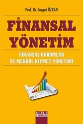 Finansal Yönetim Finansal Kurumlar ve Menkul Kıymet Yönetimi - Detay Yayıncılık