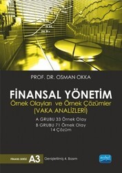 Finansal Yönetim Örnek Olayları ve Örnek Çözümler - Nobel Akademik Yayıncılık
