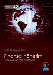 Finansal Yönetim - Teori ve Çözümlü Problemler - Nobel Akademik Yayıncılık