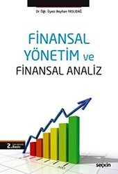 Finansal Yönetim ve Finansal Analiz - Seçkin Yayıncılık