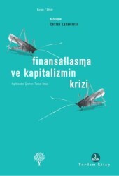Finansallaşma ve Kapitalizmin Krizi - Yordam Kitap