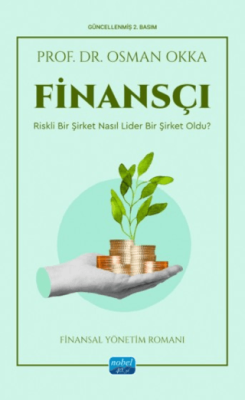 Finansçı - Riskli Bir Şirket Nasıl Lider Bir Şirket Oldu? - 1