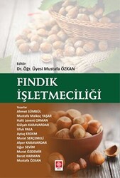 Fındık İşletmeciliği - Ekin Basım Yayın