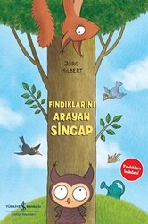 Fındıklarını Arayan Sincap - İş Bankası Kültür Yayınları