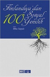 Finlandiya`dan 100 Sosyal Yenilik - Dost Kitabevi Yayınları