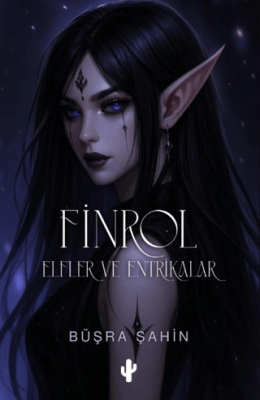 Finrol - Elfler ve Entrikalar - 1