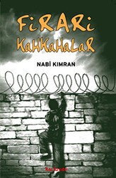 Firari Kahkahalar - Kalkedon Yayıncılık