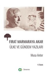 Fırat Marmaraya Akar - Ülke ve Gündem Yazıları - Aram Yayınları