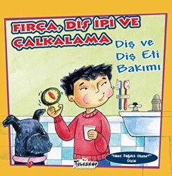 Fırça Diş İpi ve Çalkalama - Teleskop Popüler Bilim