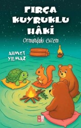 Fırça Kuyruklu Haki - Ormandaki Gizem - Babıali Kültür Yayıncılığı