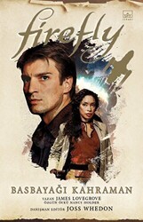 Firefly - Basbayağı Kahraman - İthaki Yayınları